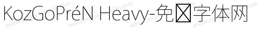 KozGoPréN Heavy字体转换